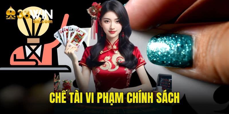 Một số hành vi vi phạm chơi có trách nhiệm sẽ chịu chế tài